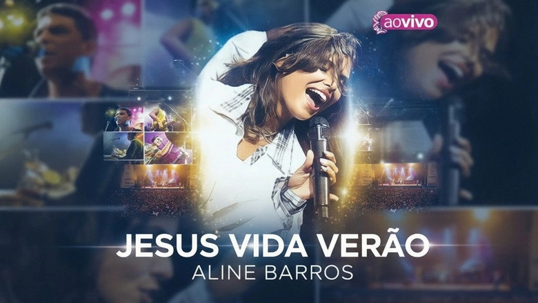 Aline Barros Ao Vivo: Jesus Vida Verao (2002)