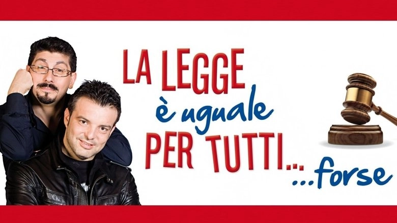 La Legge E Uguale Per Tutti... Forse (2014)