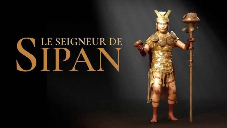 The Lord Of Sipan (2009)