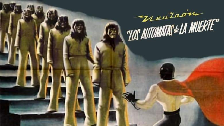 Los Automatas De La Muerte (1962)
