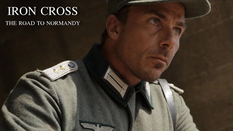Iron Cross: The Road To Normandy (2022)