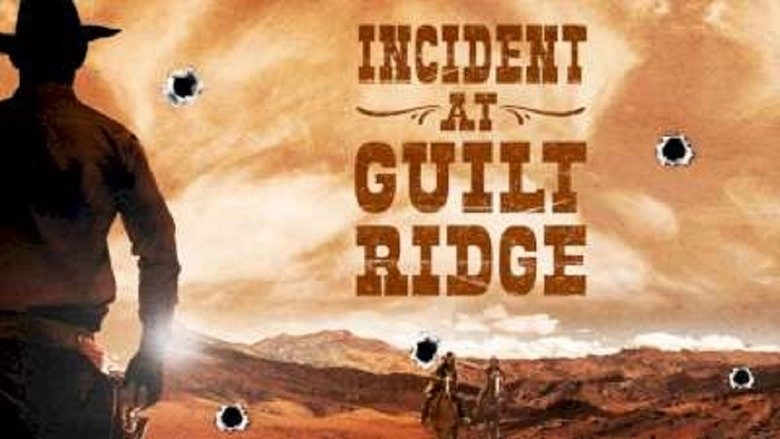 Incident At Guilt Ridge (2020)