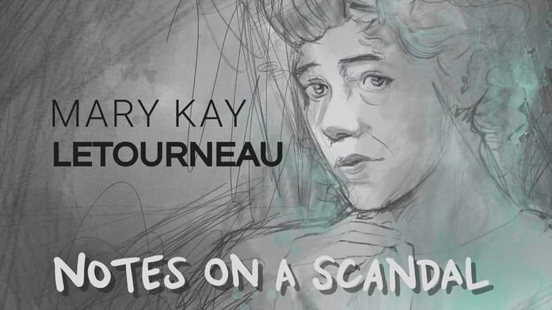 Mary Kay Letourneau: Notes On A Scandal (2022)