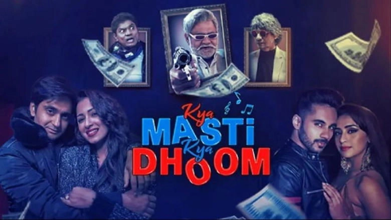 Kya Masti Kya Dhoom (2023)
