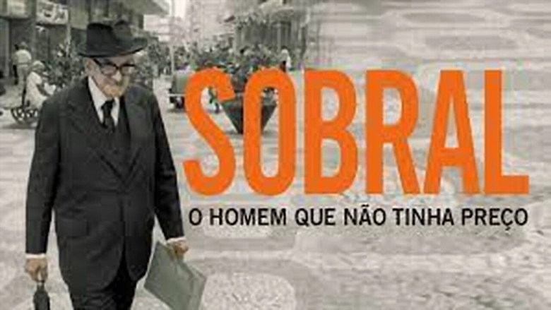 Sobral: O Homem Que Nao Tinha Preco (2013)