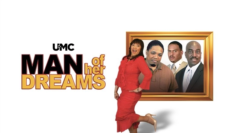 Man Of Her Dreams (2009)