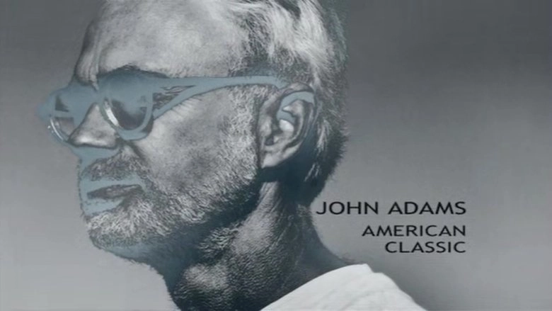 John Adams: A Portrait And A Concert Of Modern American Music (2000)
