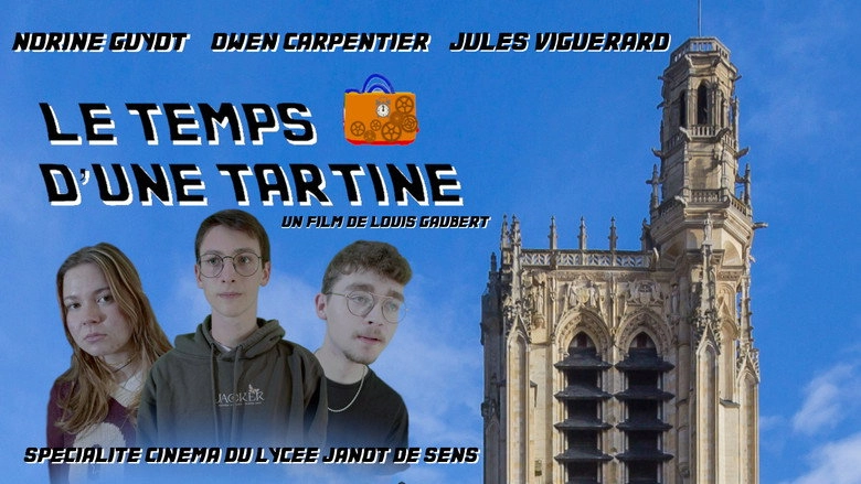 Le Temps D'une Tartine (2025)