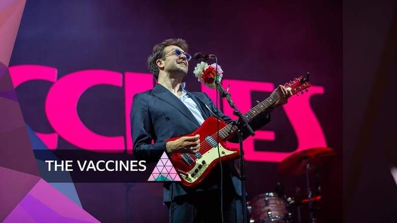 The Vaccines: Glastonbury 2024 (2024)