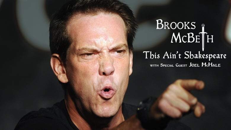 Brooks McBeth: This Ain't Shakespeare (2015)