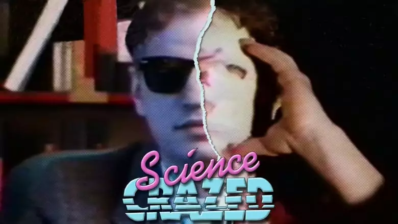 Science Crazed (1991)