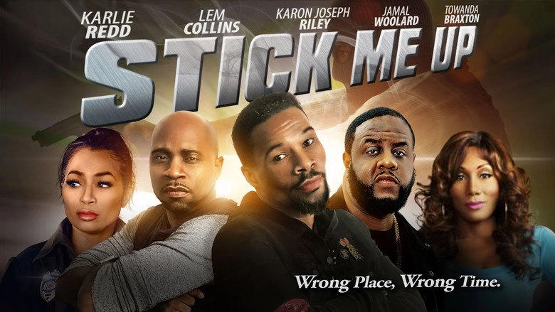 Stick Me Up (2022)