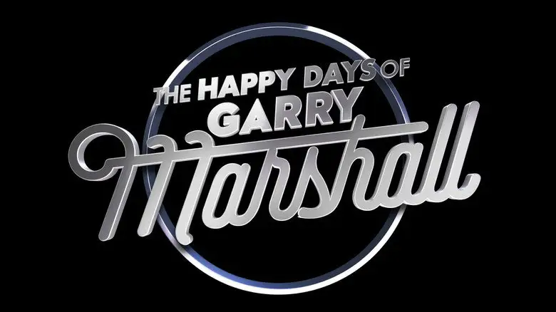 The Happy Days Of Garry Marshall (2020)