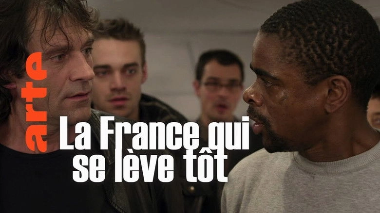 La France Qui Se Leve Tot (2011)