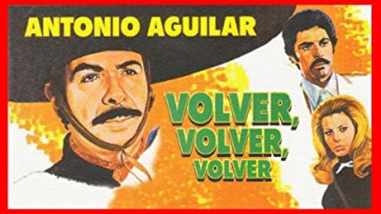 Volver, Volver, Volver (1977)