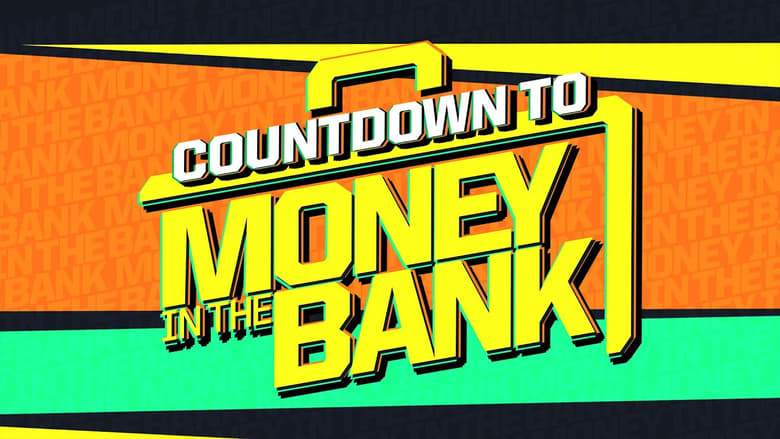 WWE Countdown To Money In The Bank 2024 (2024)