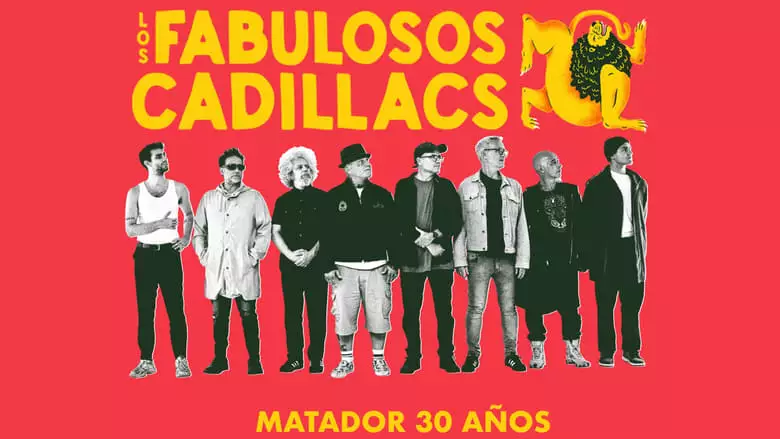 Los Fabulosos Cadillacs | Matador 30 Anos (2023)