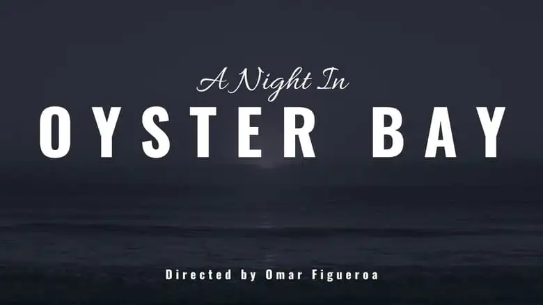 A Night In Oyster Bay (2024)