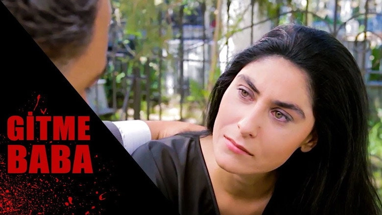 Gitme Baba (2013)