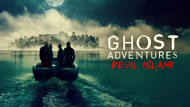 Ghost Adventures: Devil Island (2023)