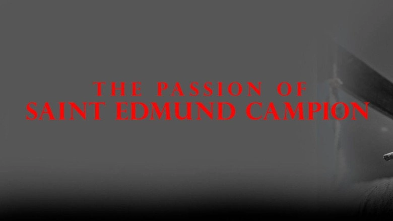 The Passion Of Saint Edmund Campion (2022)
