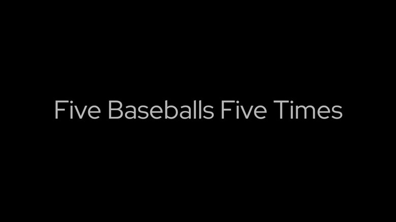 Five Baseballs Five Times (2026)