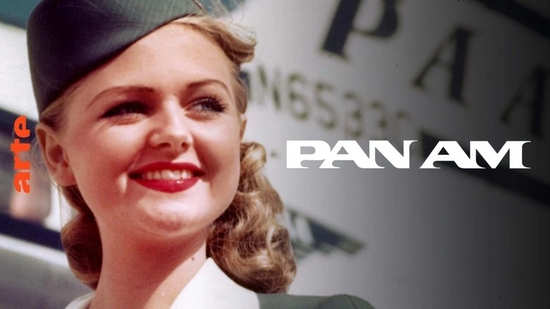 Pan Am: The Rise And Fall Of An Aviation Icon (2022)