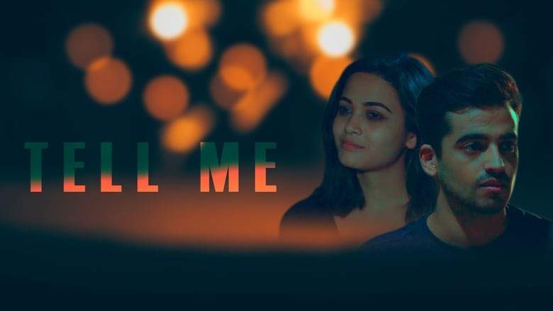 Tell Me (2018)