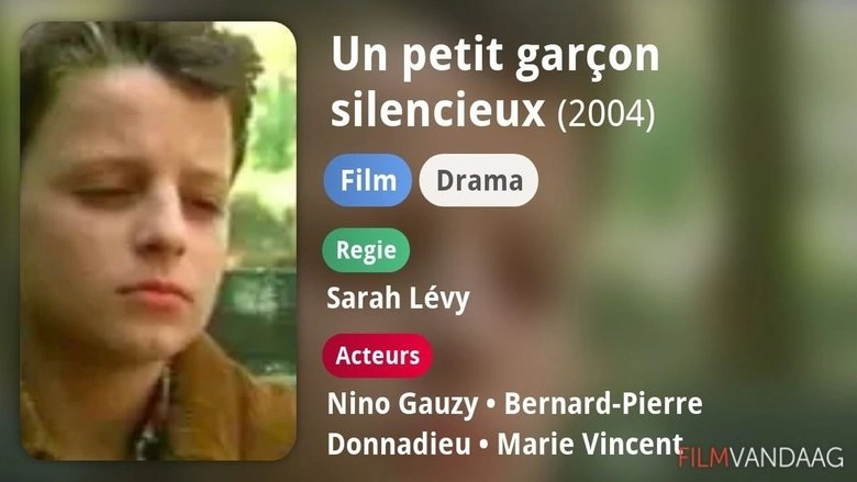 Un Petit Garcon Silencieux (2004)