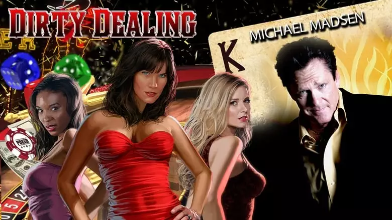 Dirty Dealing 3D (2018)