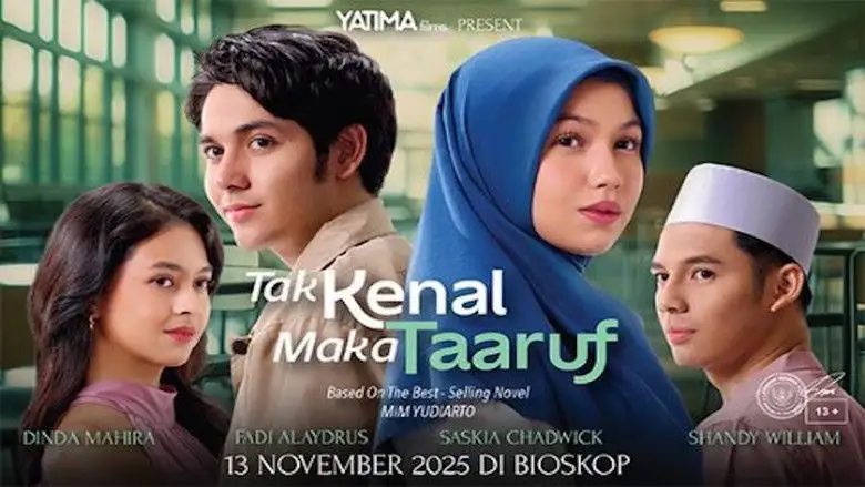 Tak Kenal Maka Taaruf (2025)