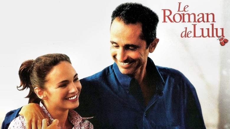 Le Roman De Lulu (2001)
