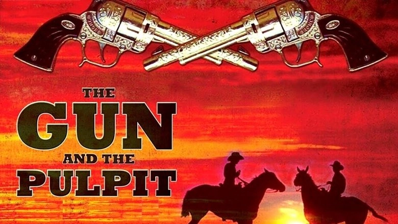 The Gun And The Pulpit (1974)