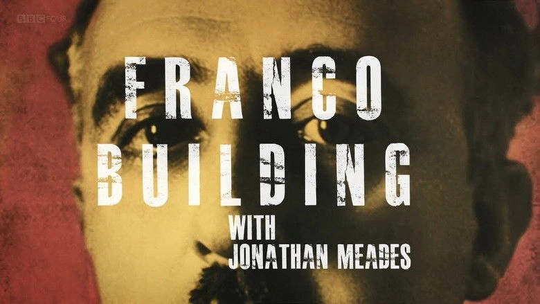 Franco Building With Jonathan Meades (2019)