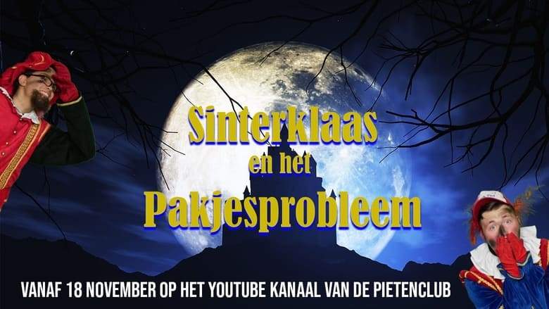 Sinterklaas En Het Pakjesprobleem (2023)