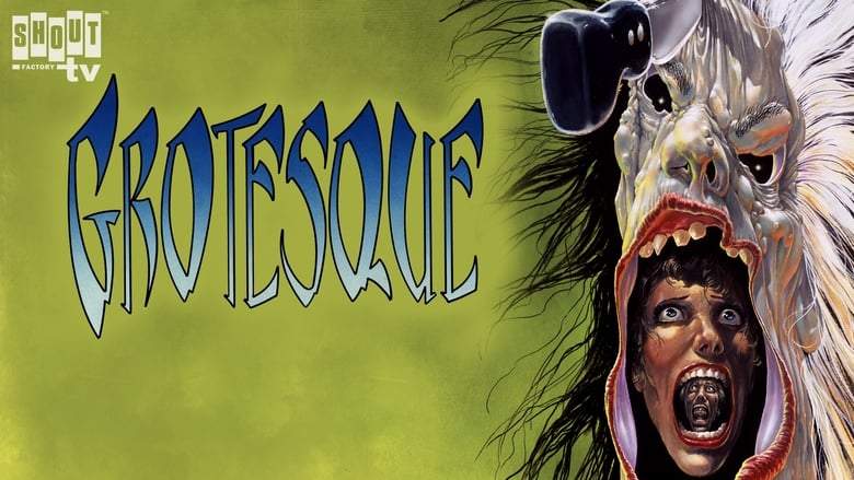 Grotesque (1988)