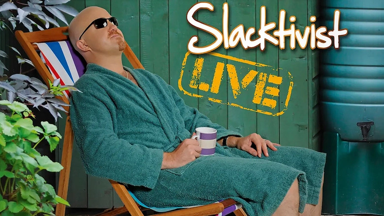 Andy Parsons: Slacktivist (2013)