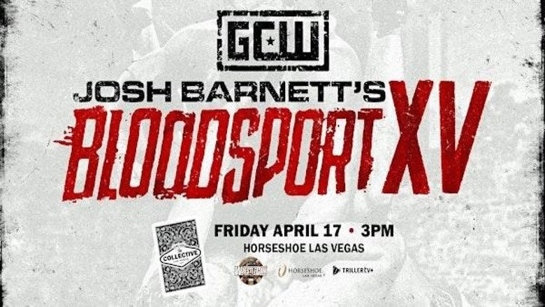 GCW: Josh Barnett's Bloodsport XV (2026)