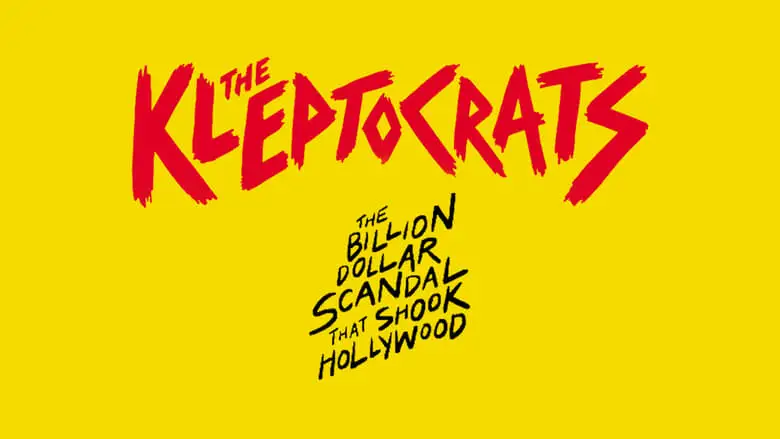 The Kleptocrats (2018)