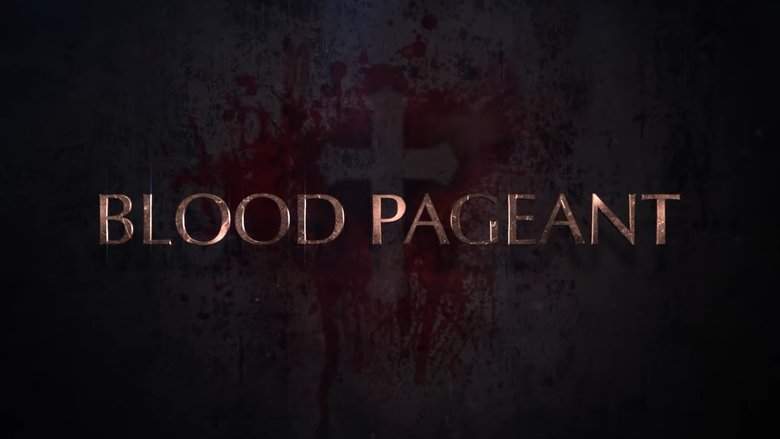 Blood Pageant (2021)