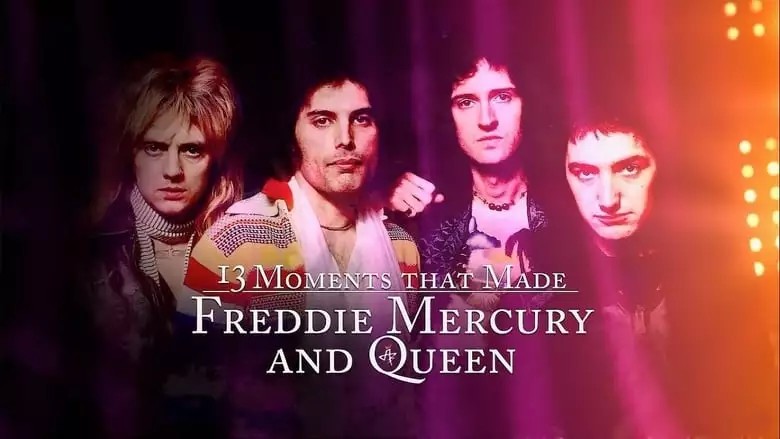 13 Moments That Made Freddie Mercury And Queen (2019)