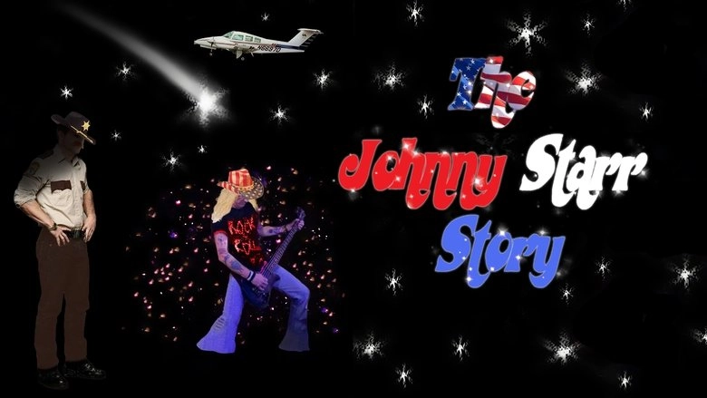The Johnny Starr Story (2017)