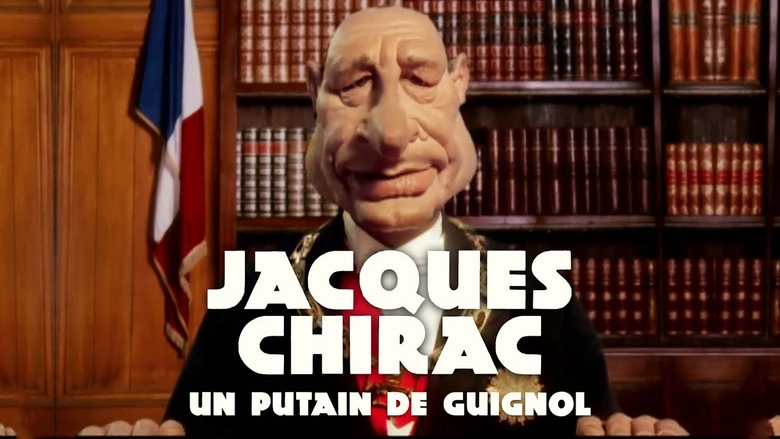 Jacques Chirac, Un Putain De Guignol (2019)