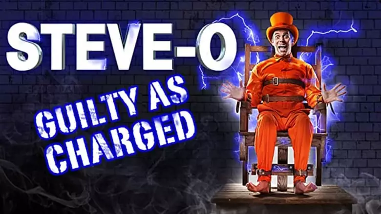 Steve-O: Guilty As Charged (2016)