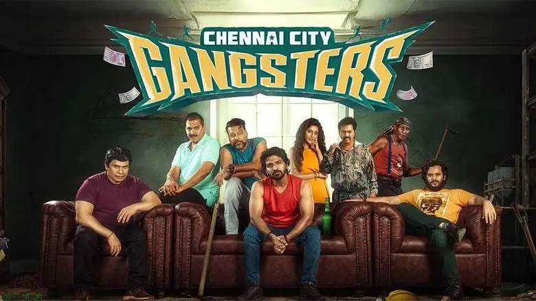 Chennai City Gangsters (2025)