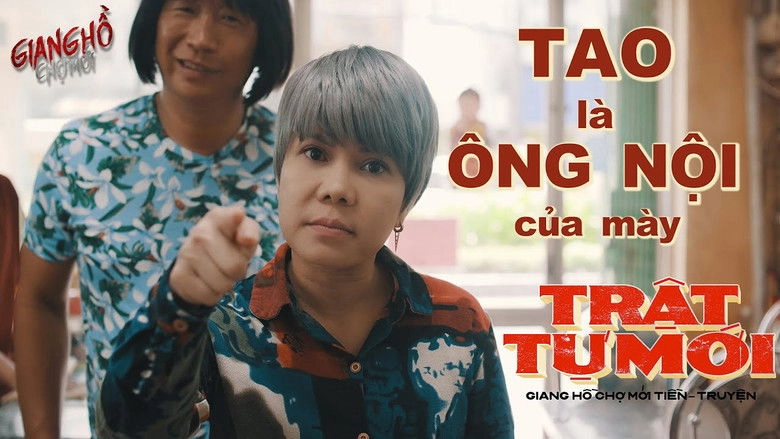 Giang Ho Cho Moi Tien Truyen - Trat Tu Moi (2019)