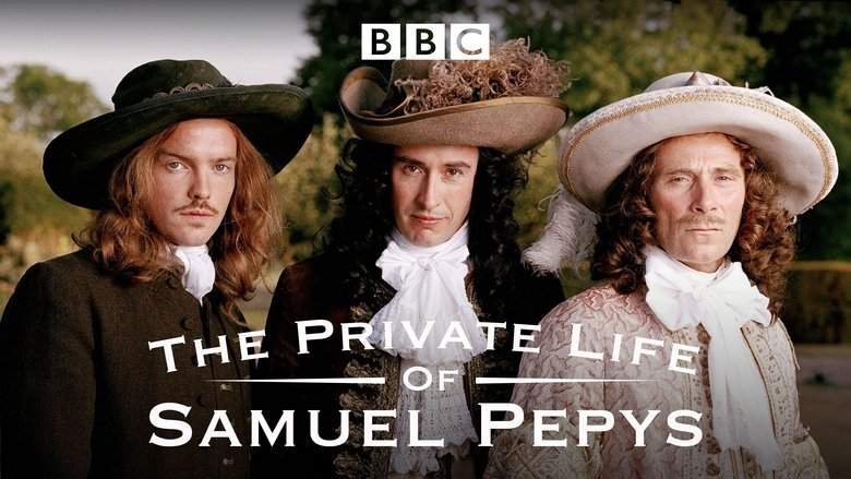 The Private Life Of Samuel Pepys (2003)
