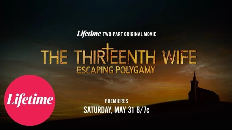 The Thirteenth Wife: Escaping Polygamy, Part 2 (2025)