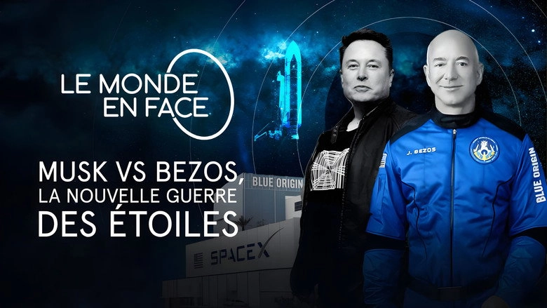 Musk Vs Bezos, La Nouvelle Guerre Des Etoiles (2022)