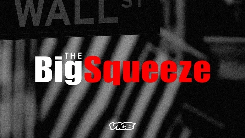 The Big Squeeze (2021)